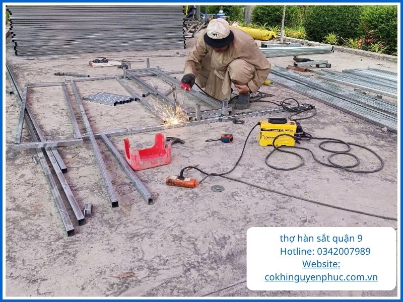 Thợ Hàn Sắt Quận 9 Tận Nơi Giá Rẻ, Uy Tín 24/7